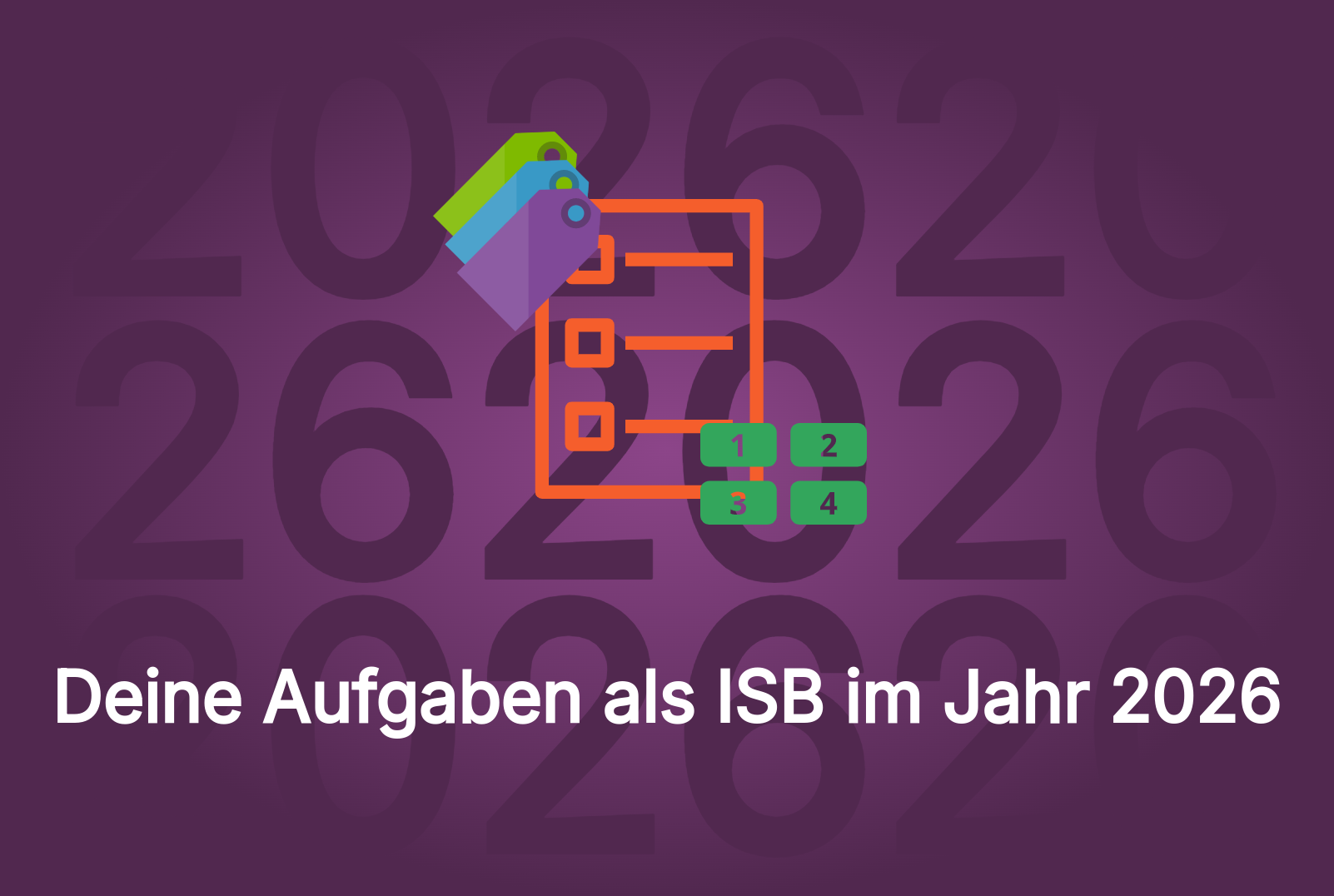 Aufgaben ISB 2026: Dein Jahr als Gestalter von Sicherheit und Resilienz